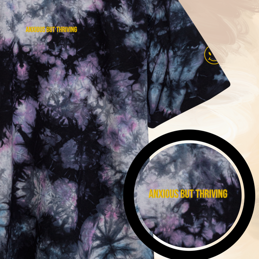 Anxious But Thriving Embroidered Tie Dye Shirt